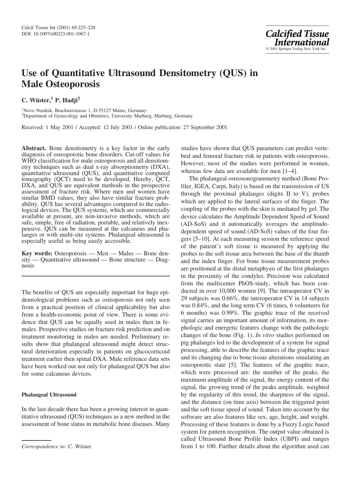 Use of Quantitative Ultrasound Densitometry (QUS) in Male Osteoporosis by Wuster C. et al