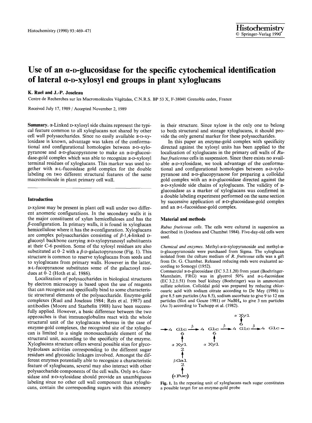Use of an α-d-glucosidase for the specific cytochemical identification of lateral α-d-xylosyl end groups in plant xyloglucans by Unknown