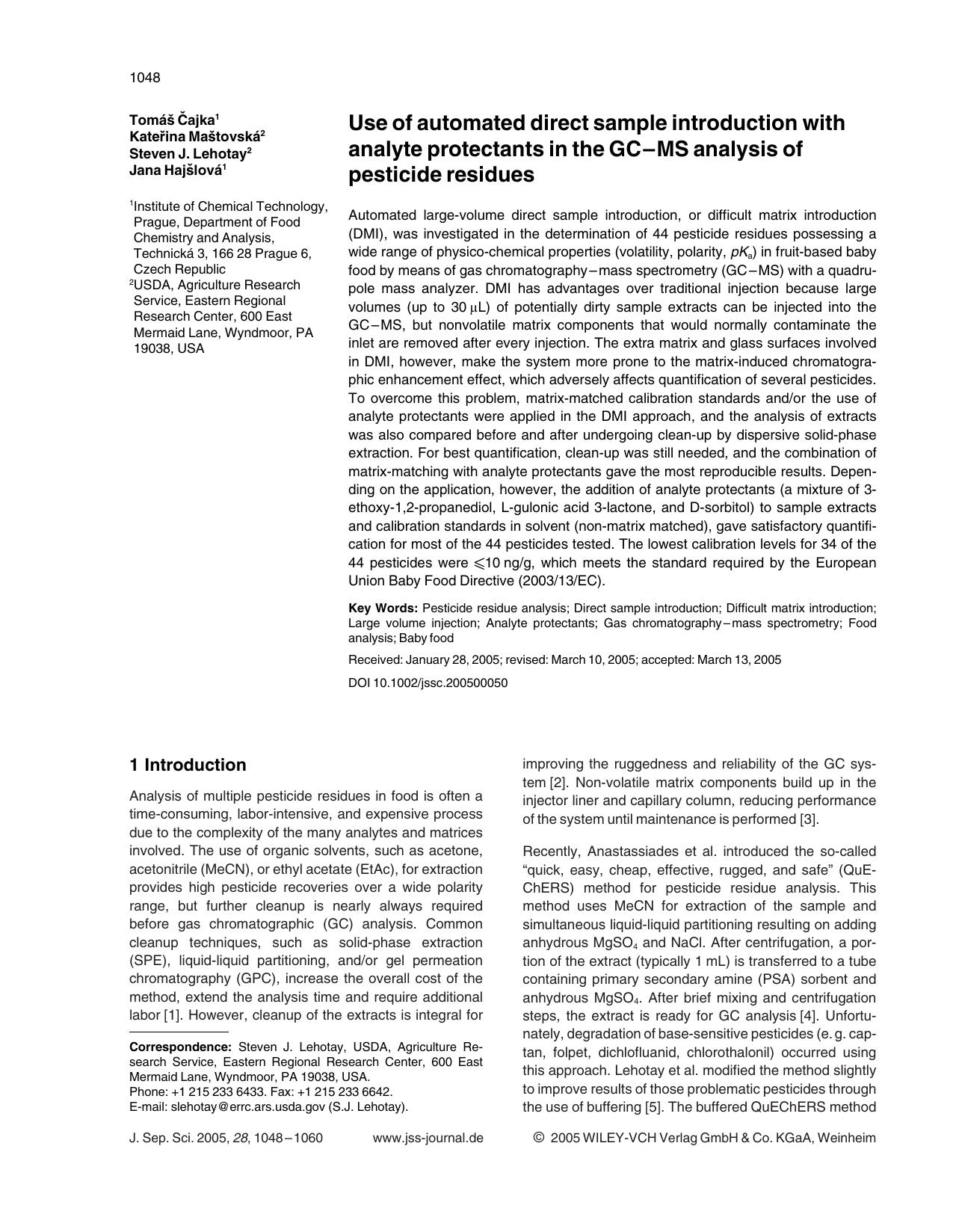 Use of automated direct sample introduction with analyte protectants in the GC-MS analysis of pesticide residues by Unknown