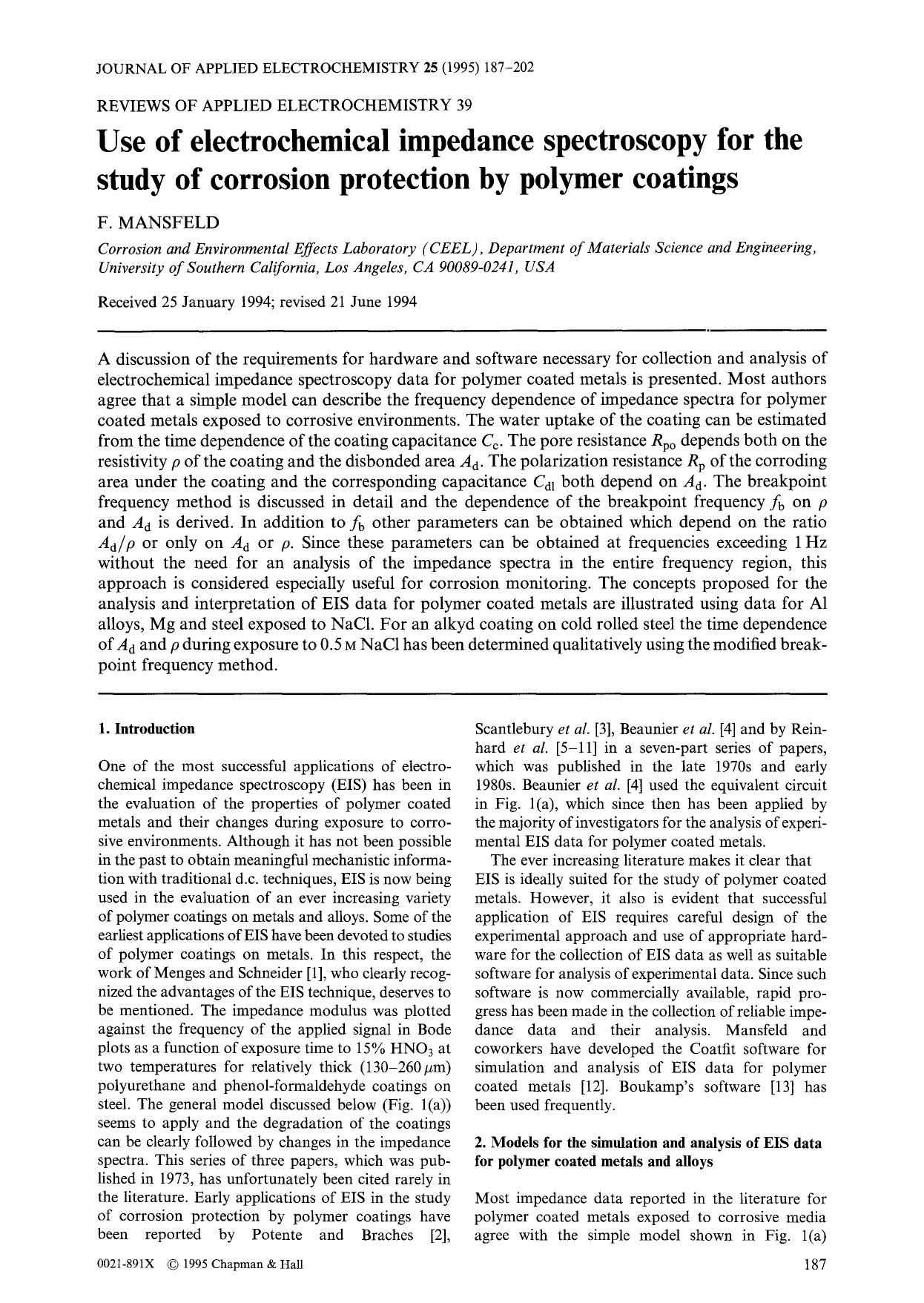 Use of electrochemical impedance spectroscopy for the study of corrosion protection by polymer coatings by Unknown