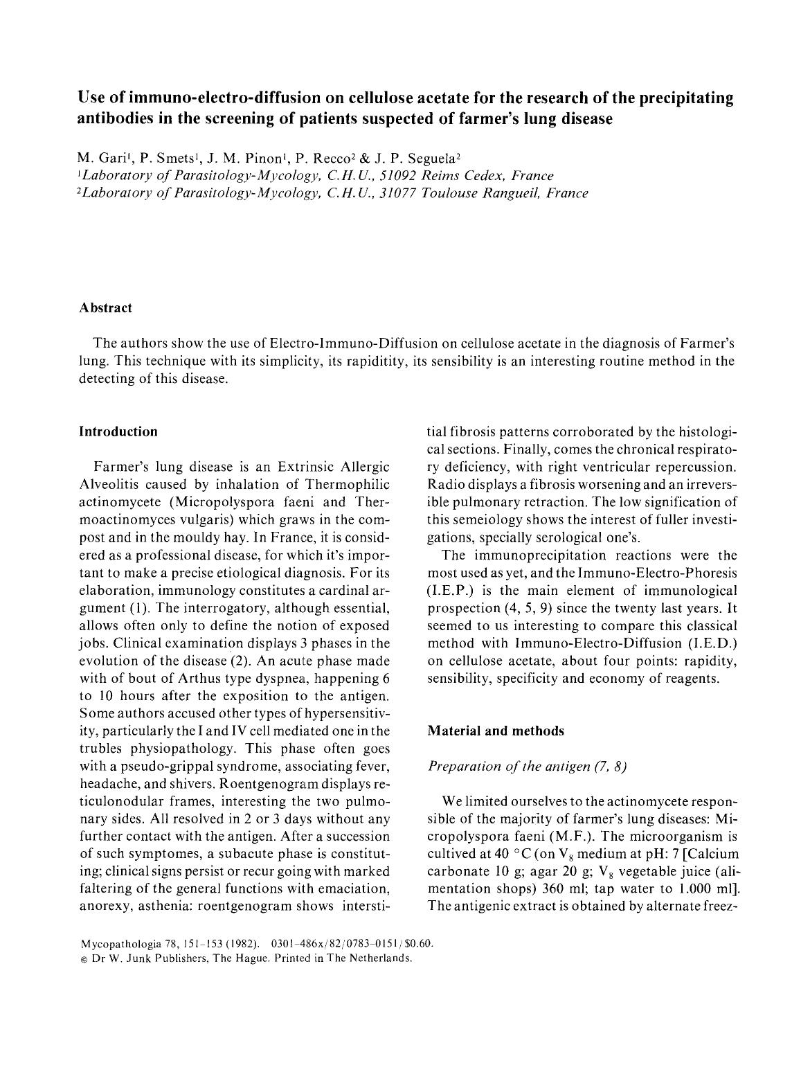 Use of immuno-electro-diffusion on cellulose acetate for the research of the precipitating antibodies in the screening of patients suspected of farmer's lung disease by Unknown