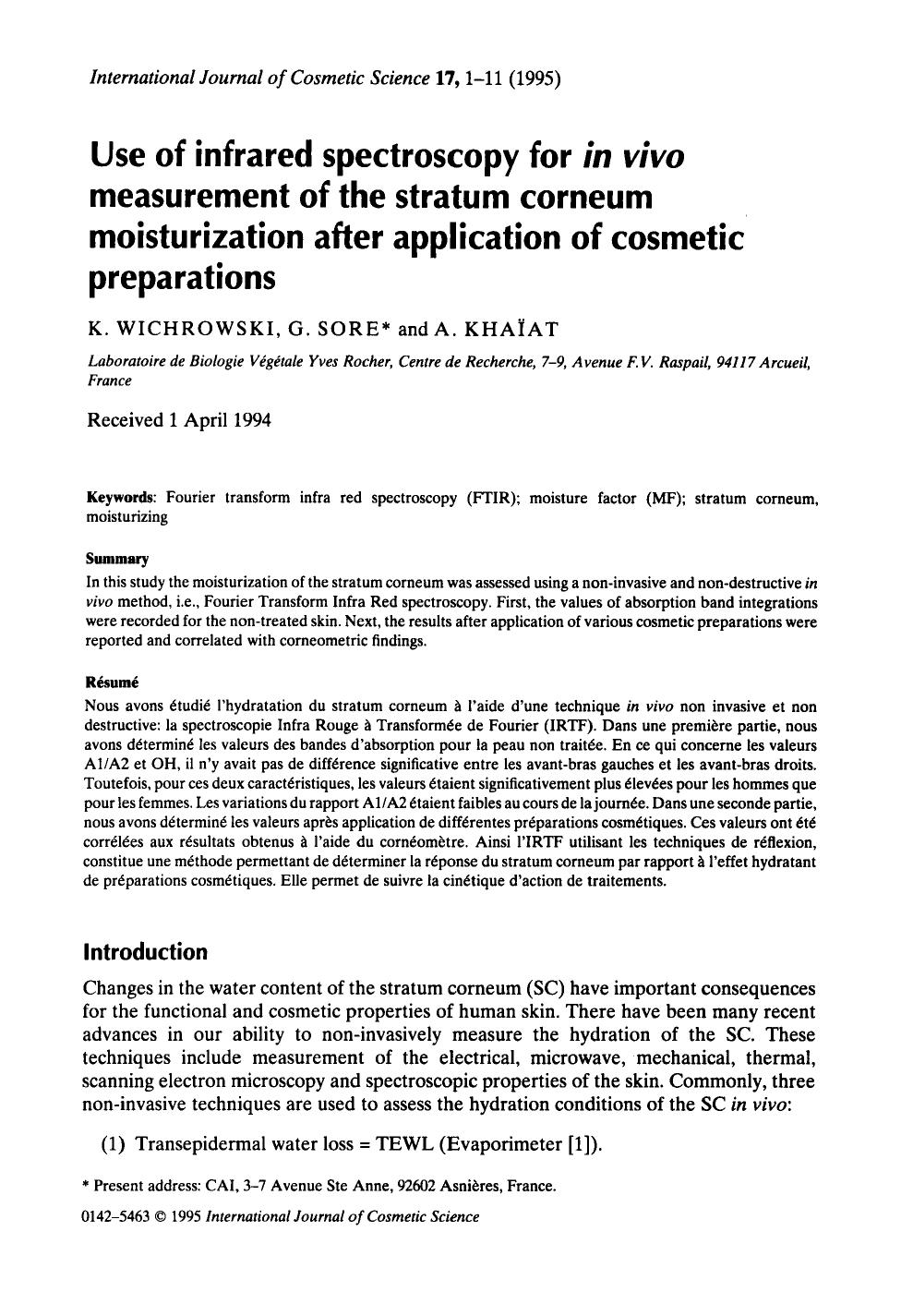 Use of infrared spectroscopy for in vivo measurement of the stratum corneum moisturization after application of costmetic preparations by Unknown