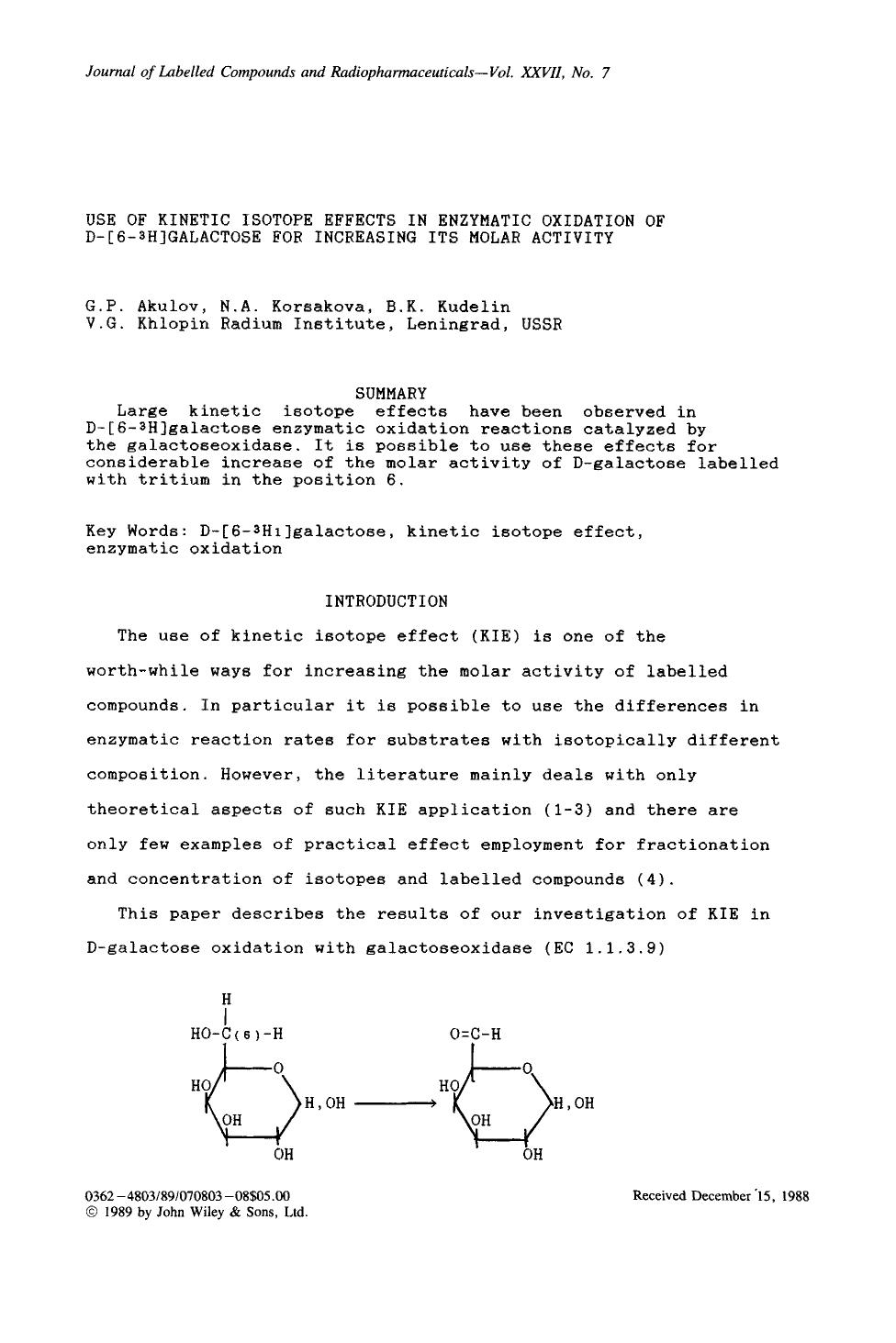 Use of kinetic isotope effects in enzymatic oxidation of D-[6-3H]galactose for increasing its molar activity by Unknown