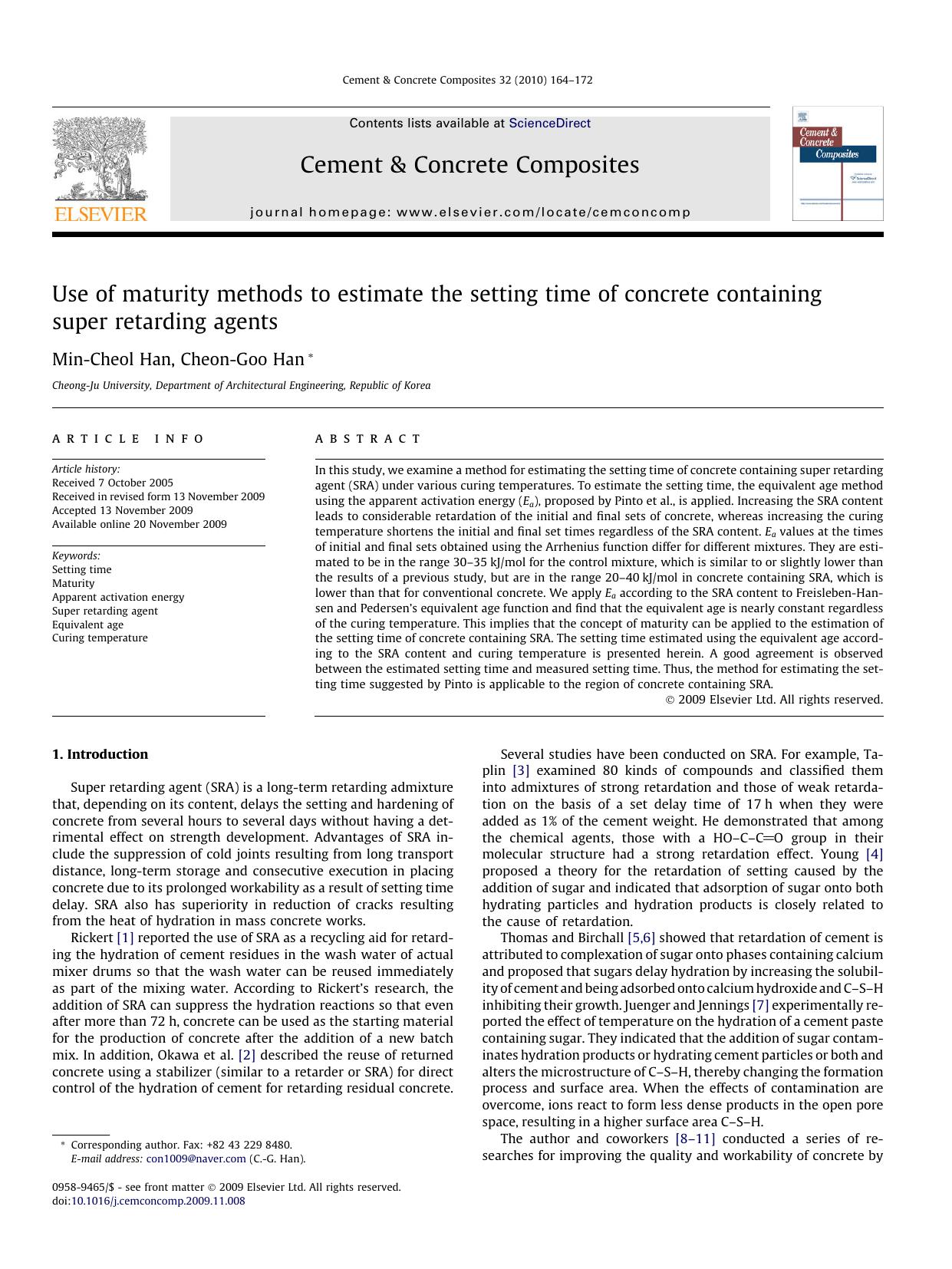 Use of maturity methods to estimate the setting time of concrete containing super retarding agents by Min-Cheol Han; Cheon-Goo Han
