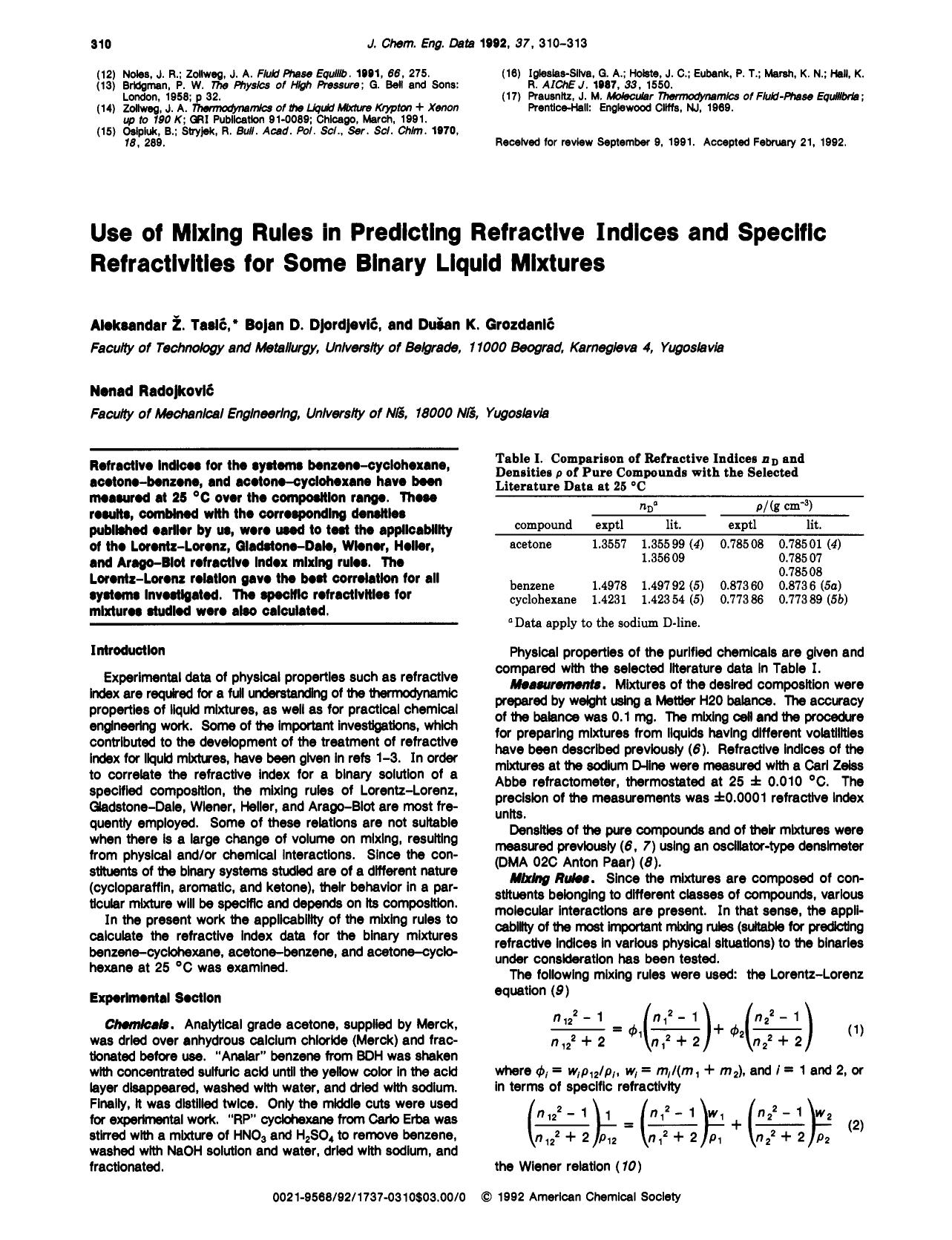 Use of mixing rules in predicting refractive indexes and specific refractivities for some binary liquid mixtures by Aleksandar Z. Tasic Bojan D. Djordjevic Dusan K. Grozdanic Nenad Radojkovic