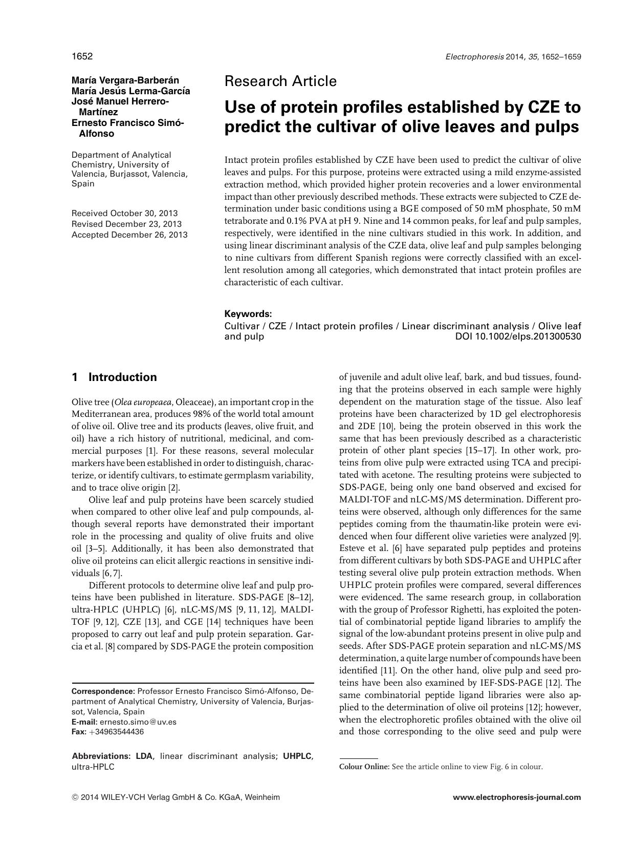Use of protein profiles established by <fc>CZE<fc> to predict the cultivar of olive leaves and pulps by Unknown