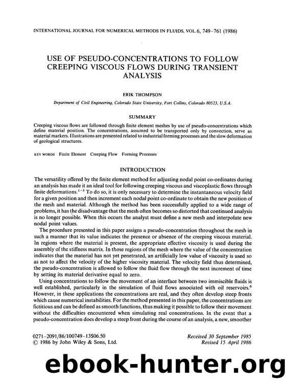 Use of pseudo-concentrations to follow creeping viscous flows during transient analysis by Unknown