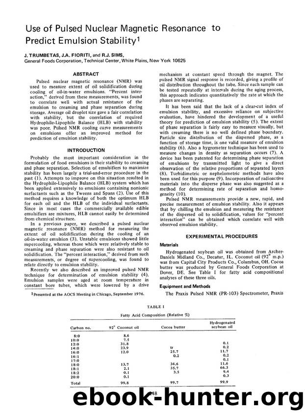 Use of pulsed nuclear magnetic resonance to predict emulsion stability by Unknown