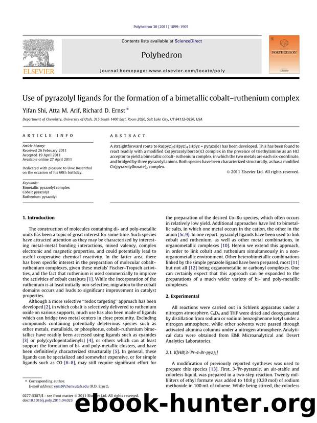 Use of pyrazolyl ligands for the formation of a bimetallic cobaltÃ¢â¬âruthenium complex by Yifan Shi & Atta M. Arif & Richard D. Ernst