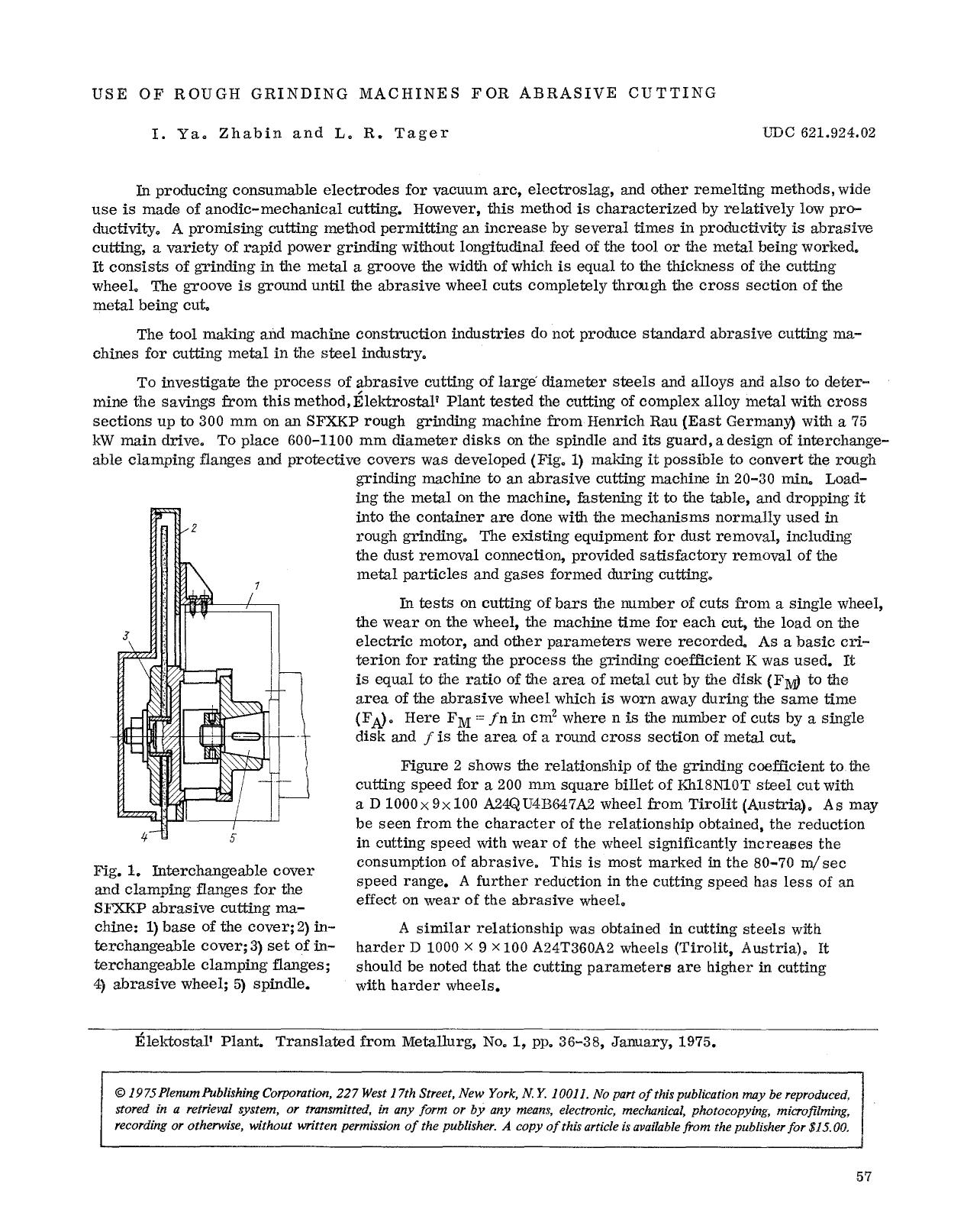 Use of rough grinding machines for abrasive cutting by Unknown