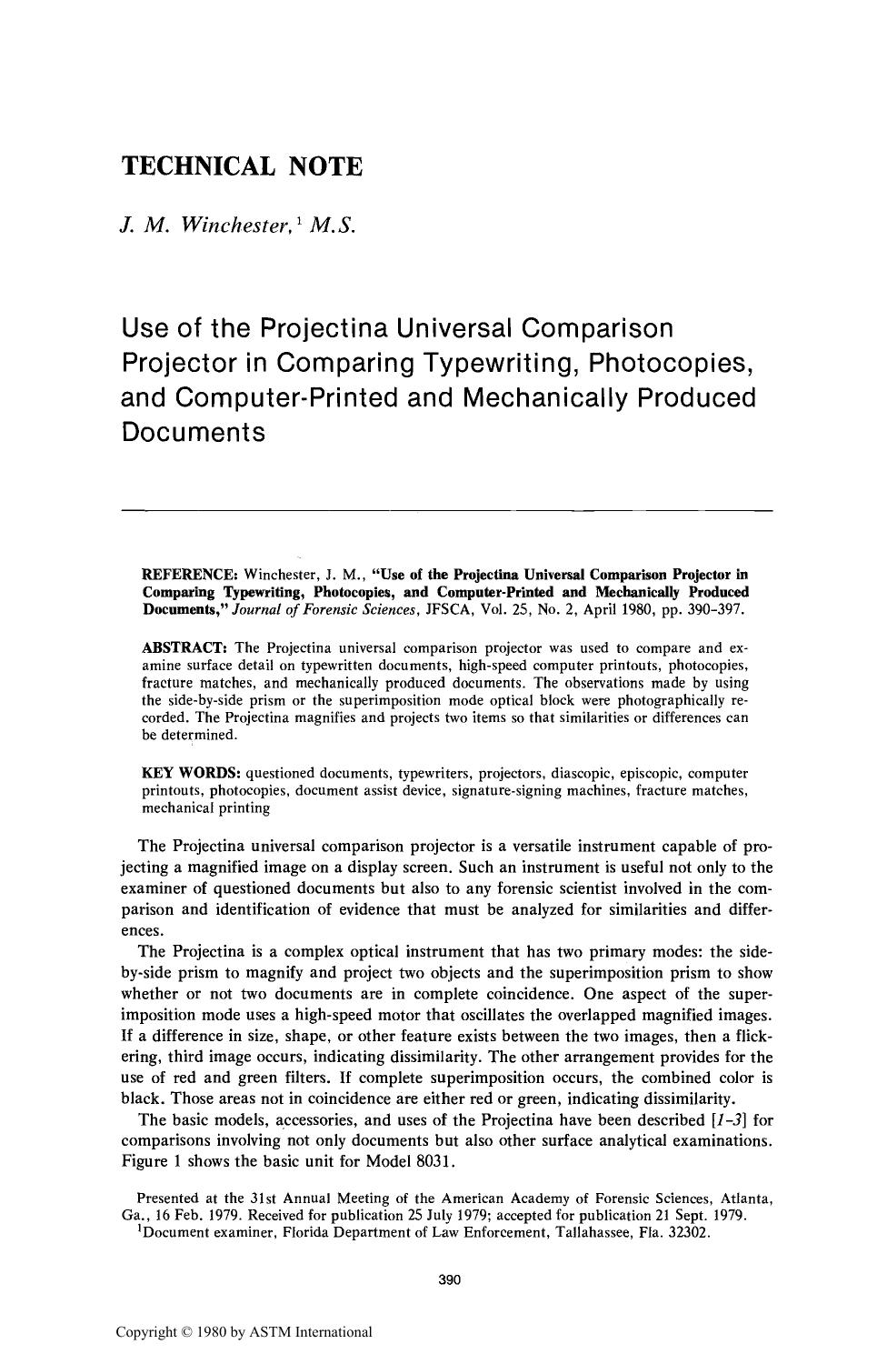 Use of the Projectina Universal Comparison Projector in Comparing Typewriting, Photocopies, and Computer-Printed and Mechanically Produced Documents by Winchester JM