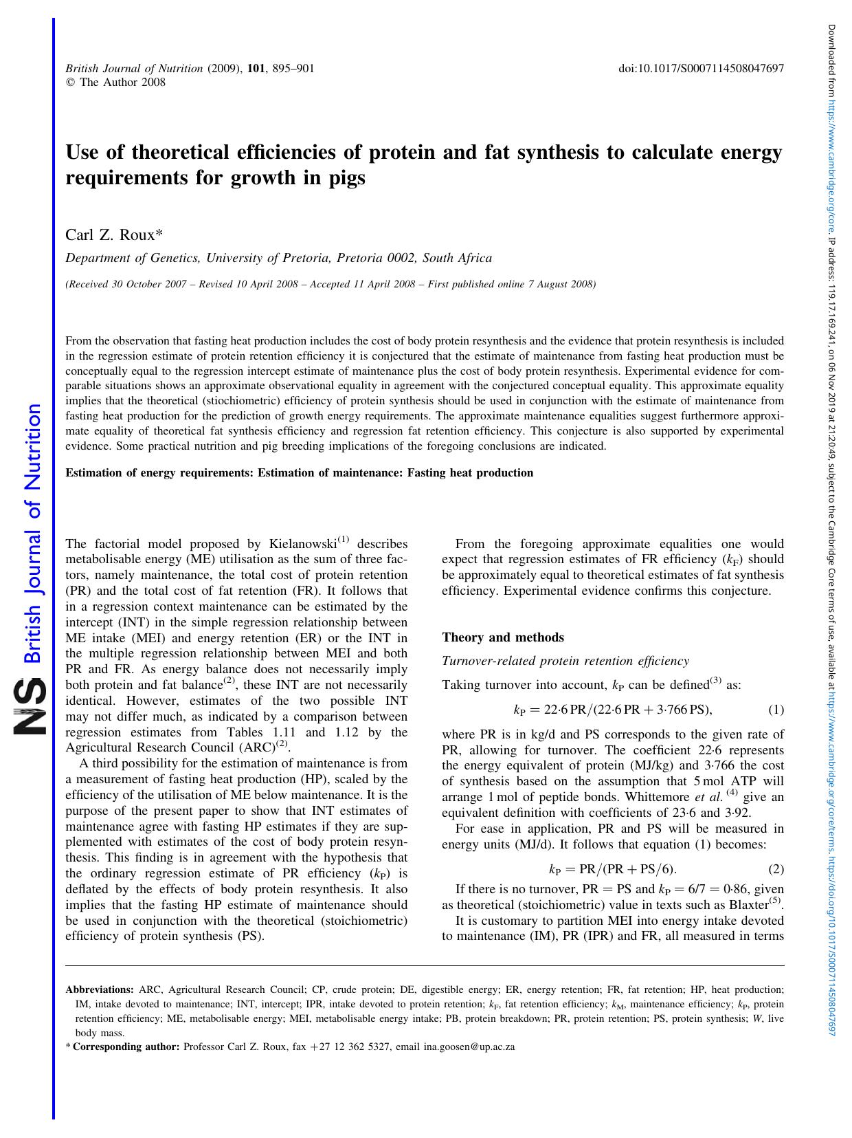 Use of theoretical efficiencies of protein and fat synthesis to calculate energy requirements for growth in pigs by Carl Z. Roux