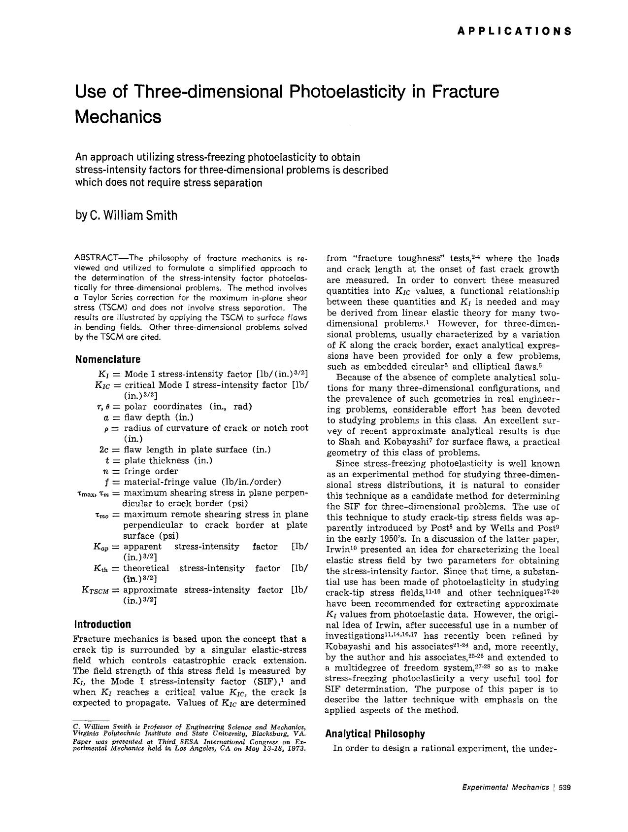 Use of three-dimensional photoelasticity in fracture mechanics by Unknown