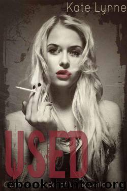 Used (Getting Inside of V - Book 1) by Kate Lynne