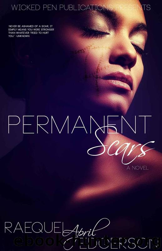 Used to Temporary Happiness 2: Permanent Scars by Raequel Edgerson