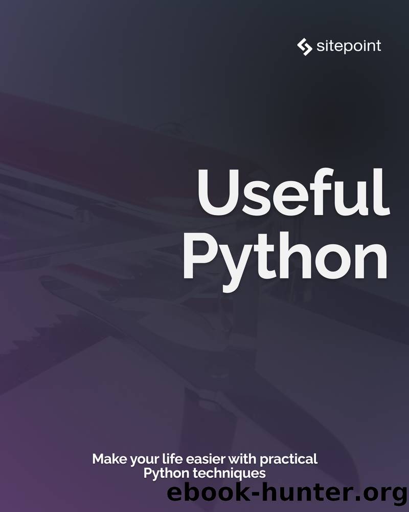 Useful Python by Langridge Stuart;