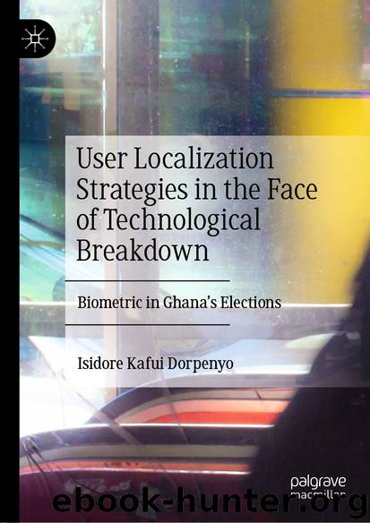 User Localization Strategies in the Face of Technological Breakdown by Isidore Kafui Dorpenyo