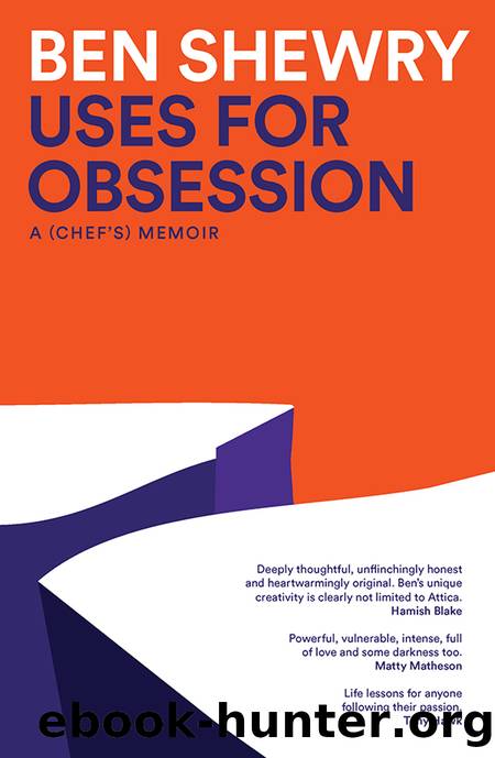 Uses for Obsession by Ben Shewry