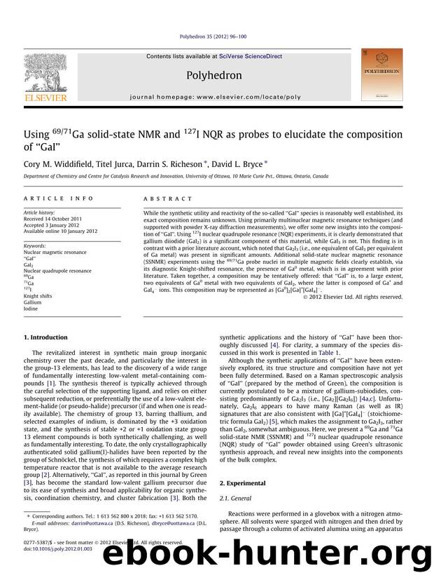Using 6971Ga solid-state NMR and 127I NQR as probes to elucidate the composition of Ã¢â¬ÅGaIÃ¢â¬â¢ by Cory M. Widdifield & Titel Jurca & Darrin S. Richeson & David L. Bryce
