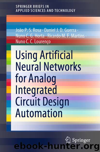 Using Artificial Neural Networks for Analog Integrated Circuit Design Automation by unknow
