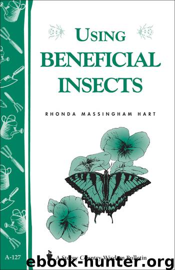 Using Beneficial Insects by Rhonda Massingham Hart