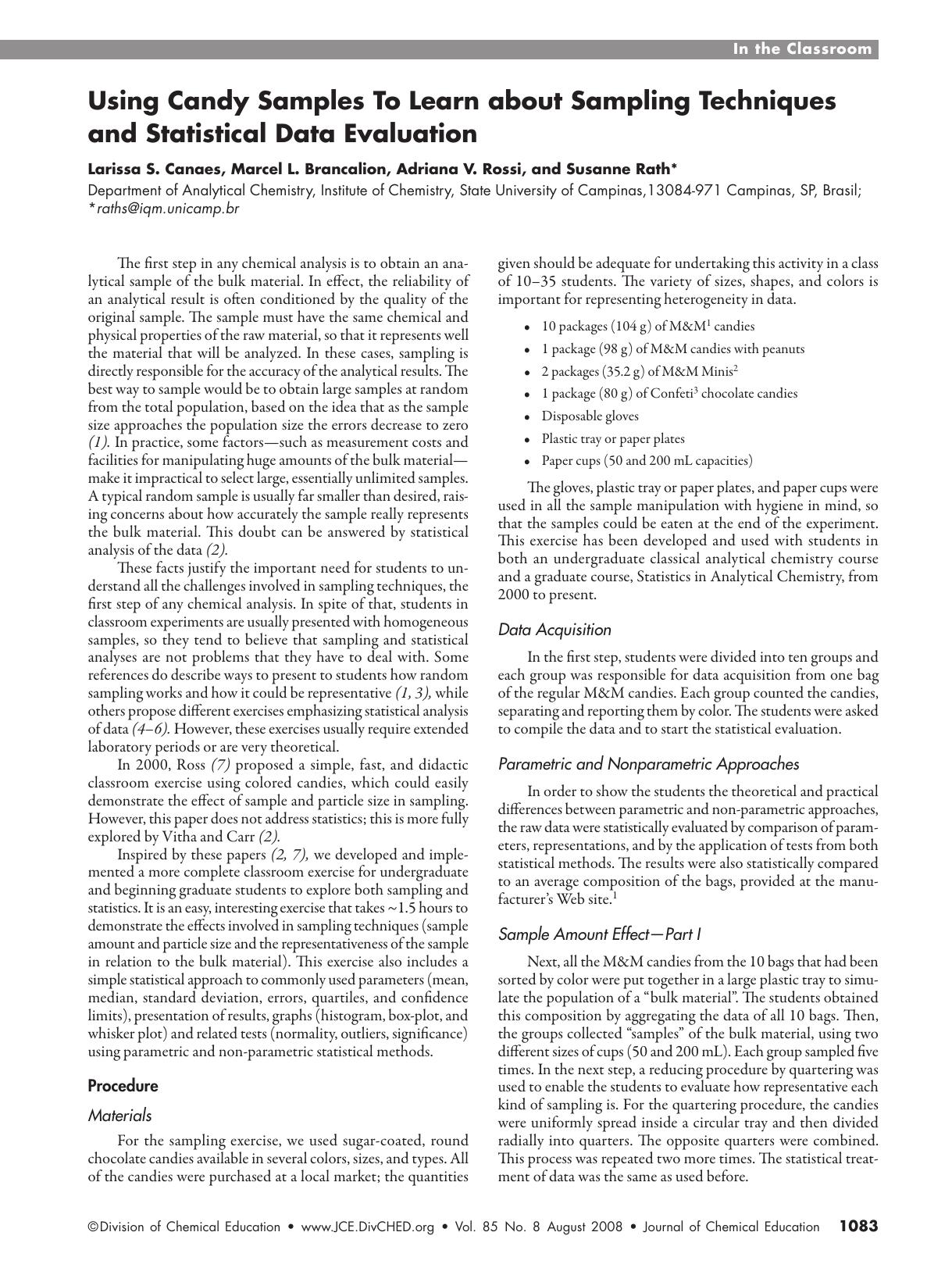 Using Candy Samples To Learn about Sampling Techniques and Statistical Data Evaluation by Larissa S. Canaes Marcel L. Brancalion Adriana Vitorino Rossi and Susanne Rath