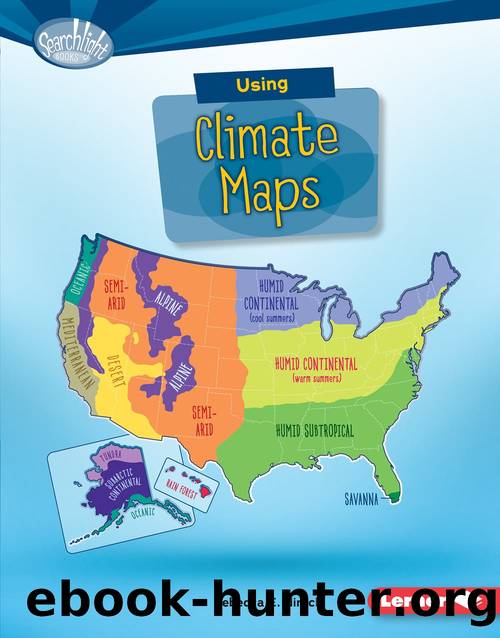 Using Climate Maps by Rebecca E. Hirsch