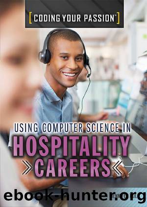 Using Computer Science in Hospitality Careers by Jennifer Culp