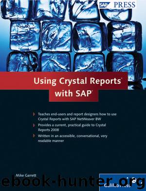 Using Crystal Reports with SAP by Mike Garrett