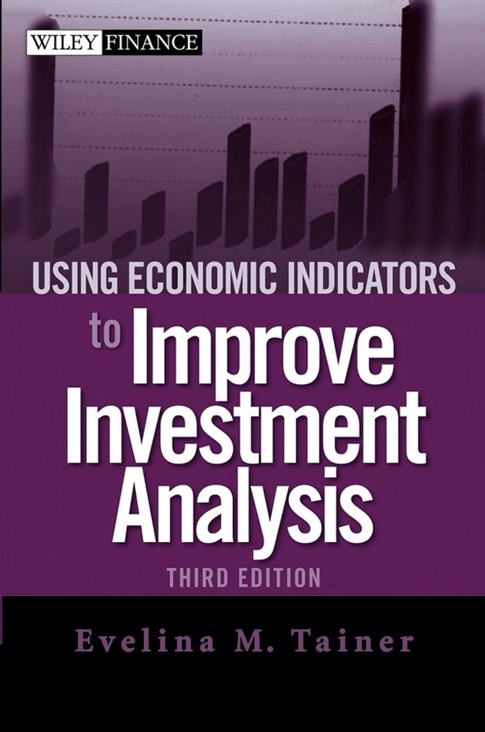 Using Economic Indicators to Improve Investment Analysis by Unknown