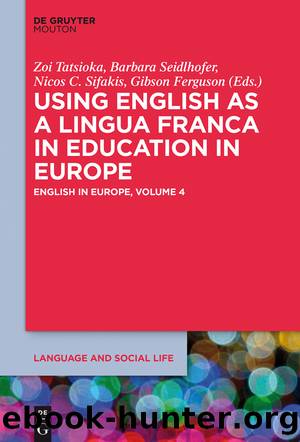 Using English as a Lingua Franca in Education in Europe by Walter de Gruyter