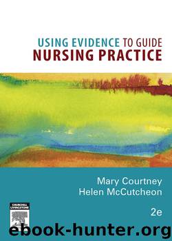Using Evidence to Guide Nursing Practice by Courtney Mary McCutcheon Helen
