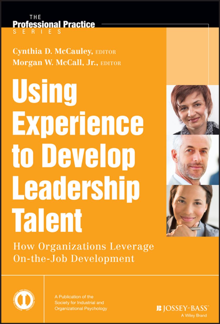 Using Experience to Develop Leadership Talent: How Organizations Leverage On-the-job Development (repost) by Unknow