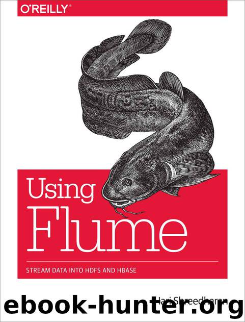 Using Flume by Shreedharan Hari