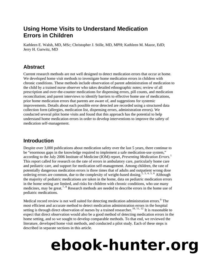 Using Home Visits to Understand Medication Errors in Children by Agency for Healthcare Research and Quality