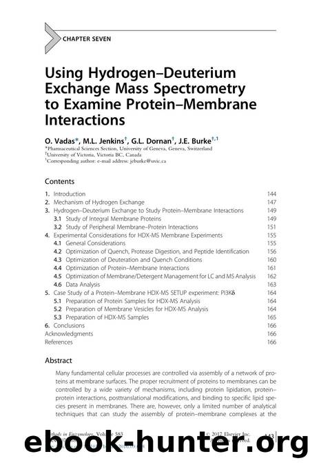 Using Hydrogen-Deuterium Exchange Mass Spectrometry to Examine Protein-Membrane Interactions by O. Vadas & M.L. Jenkins & G.L. Dornan & J.E. Burke