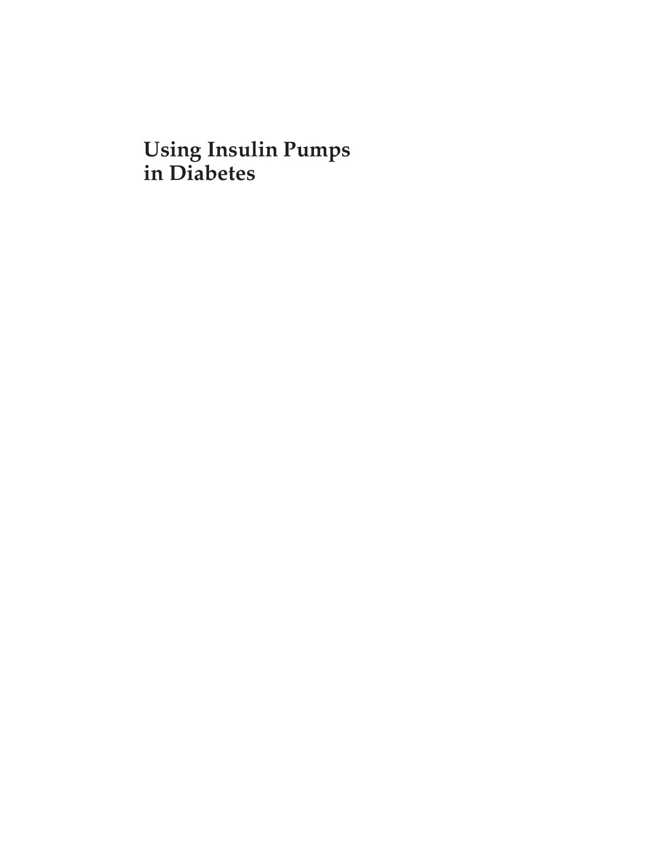 Using Insulin Pumps in Diabetes: A Guide for Nurses and Other Health Professionals by Jill Rodgers(auth.)