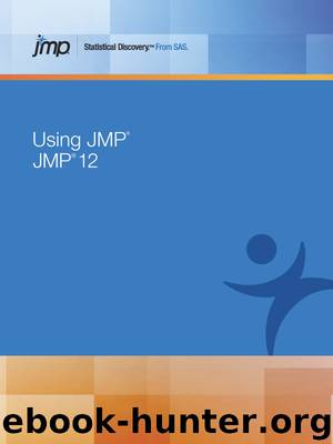 Using JMP 12 by SAS Institute Inc