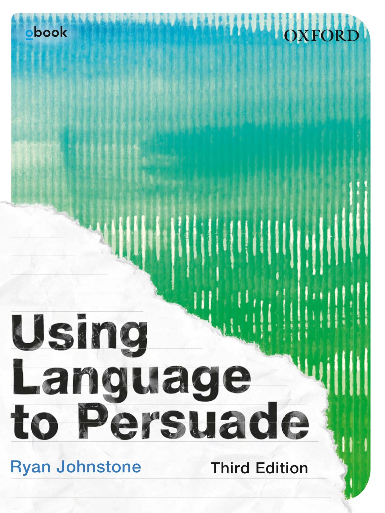 Using Language to Persuade by Ryan Johnstone