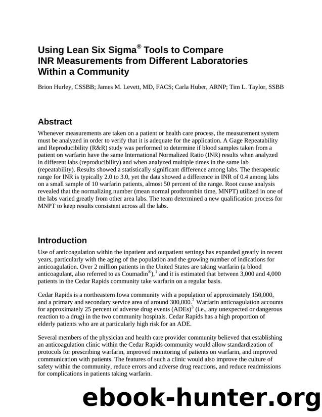 Using Lean Six SigmaÂ® Tools to Compare INR Measurements from Different Laboratories Within a Community by Agency for Healthcare Research and Quality