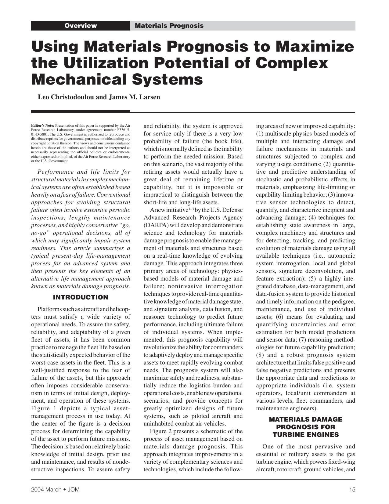Using Materials Prognosis to Maximize the Utilization Potential of Complex Mechanical Systems by Leo Christodoulou and James M. Larsen