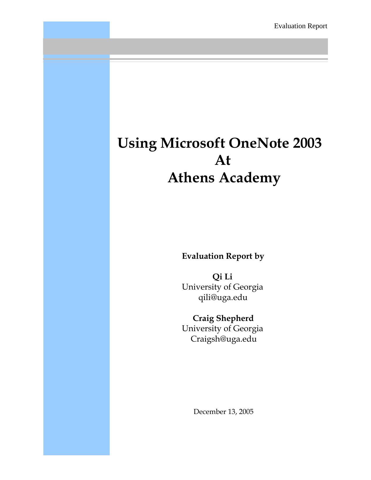 Using Microsoft OneNote 2003 at Athens Academy by Qi Li Shepherd Craig