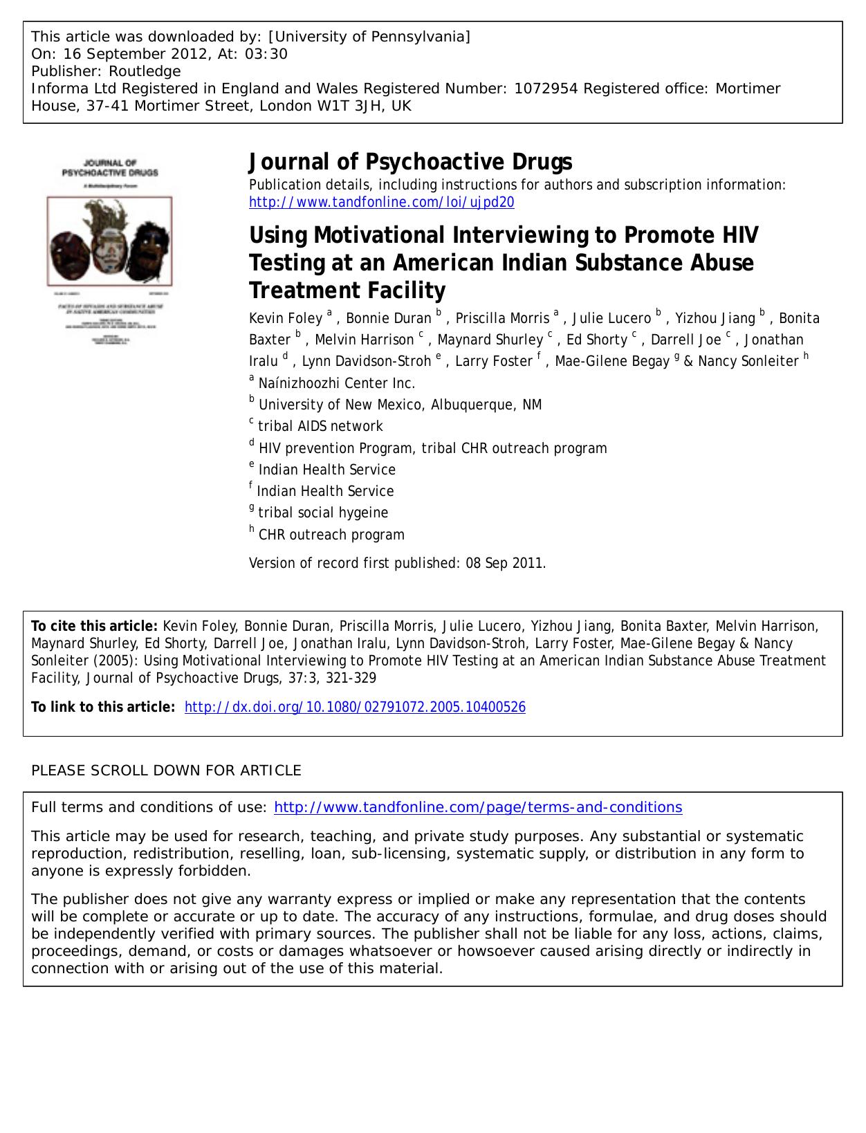 Using Motivational Interviewing to Promote HIV Testing at an American Indian Substance Abuse Treatment Facility by unknow