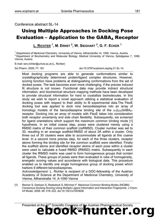 Using Multiple Approaches in Docking Pose Evaluation â Application to the GABAA Receptor by L. RICHTER & M. ERNST & W. SIEGHART & G. F. ECKER