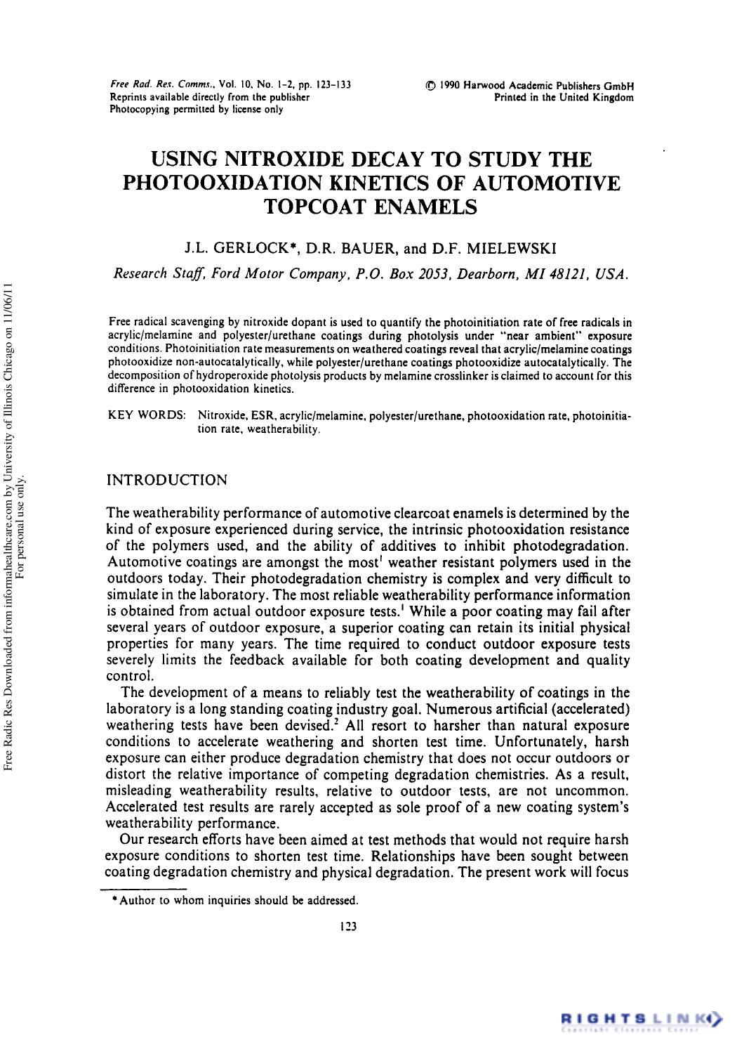 Using Nitroxide Decay to Study the Photooxidation Kinetics of Automotive Topcoat Enamels by J. L. Gerlock1 D. R. Bauer1 & D. F. Mielewski1