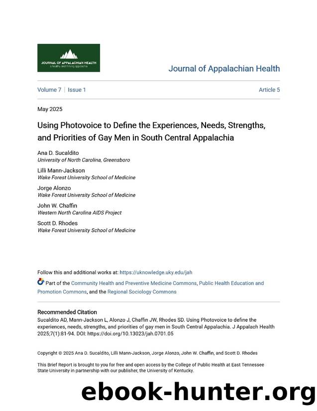 Using Photovoice to Define the Experiences, Needs, Strengths, and Priorities of Gay Men in South Central Appalachia by Unknown
