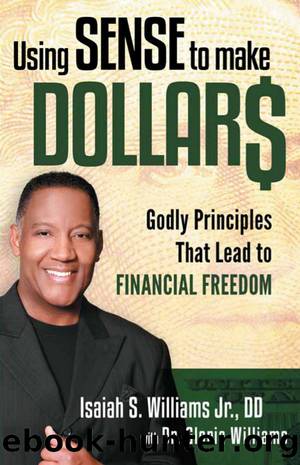 Using Sense to Make Dollars by Isaiah S. Williams