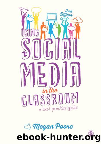 Using Social Media in the Classroom by Poore Megan;