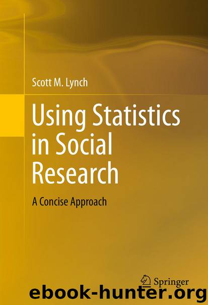 Using Statistics in Social Research by Scott M. Lynch