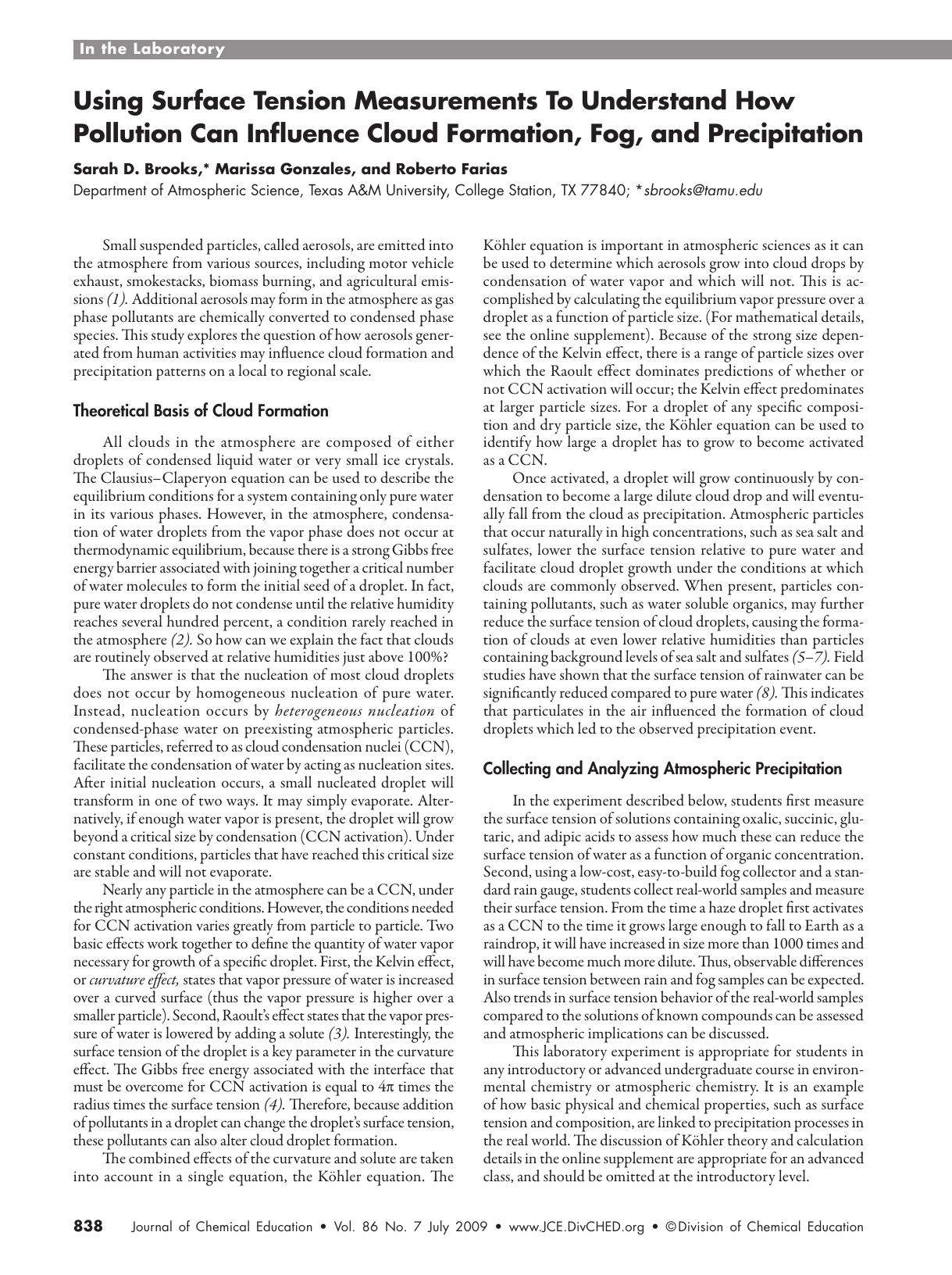 Using Surface Tension Measurements To Understand How Pollution Can Influence Cloud Formation, Fog, and Precipitation by Sarah D. Brooks Marissa Gonzales and Roberto Farias